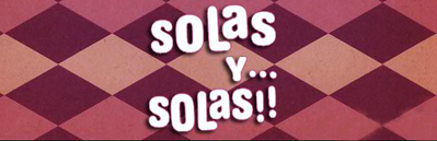 Solas y Solas por ahora